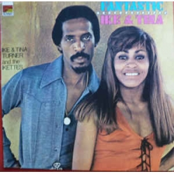 Ike & Tina Turner - Fantastic Ike & Tina / Sunset